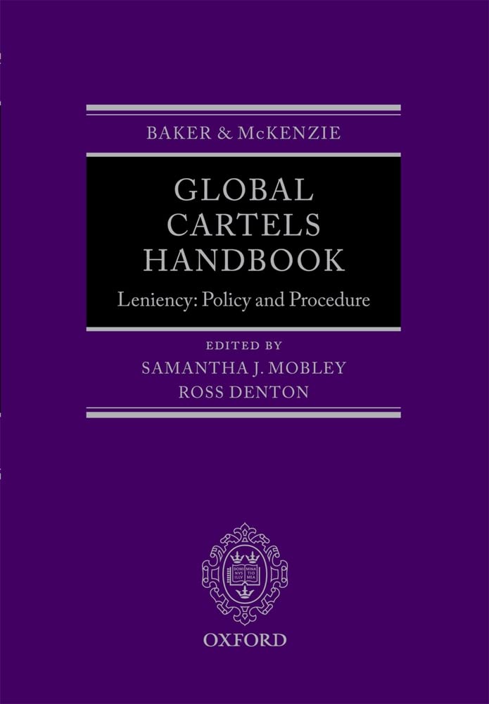 Global Cartels Handbook: Leniency, Policies And Procedure,Used
