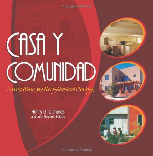 Casa Y Comunidad: Latino Home And Neighborhood Design,Used