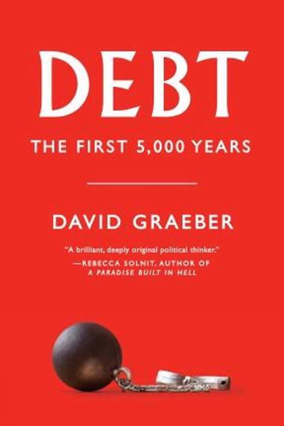 Debt: The First 5,000 Years,Used