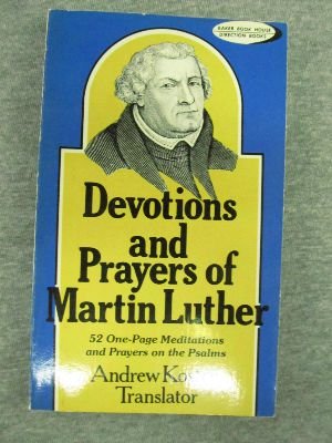 Devotions and Prayers of Martin Luther,Used