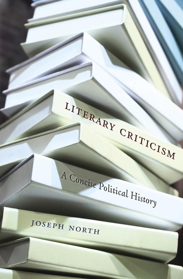 Literary Criticism: A Concise Political History,Used