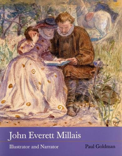 John Everett Millais: Illustrator And Narrator,New