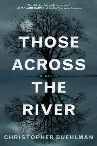 Those Across The River-new