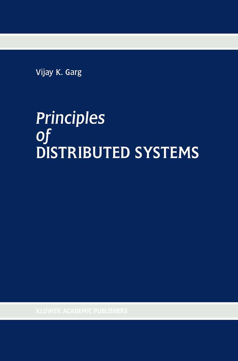 Principles of Distributed Systems,New