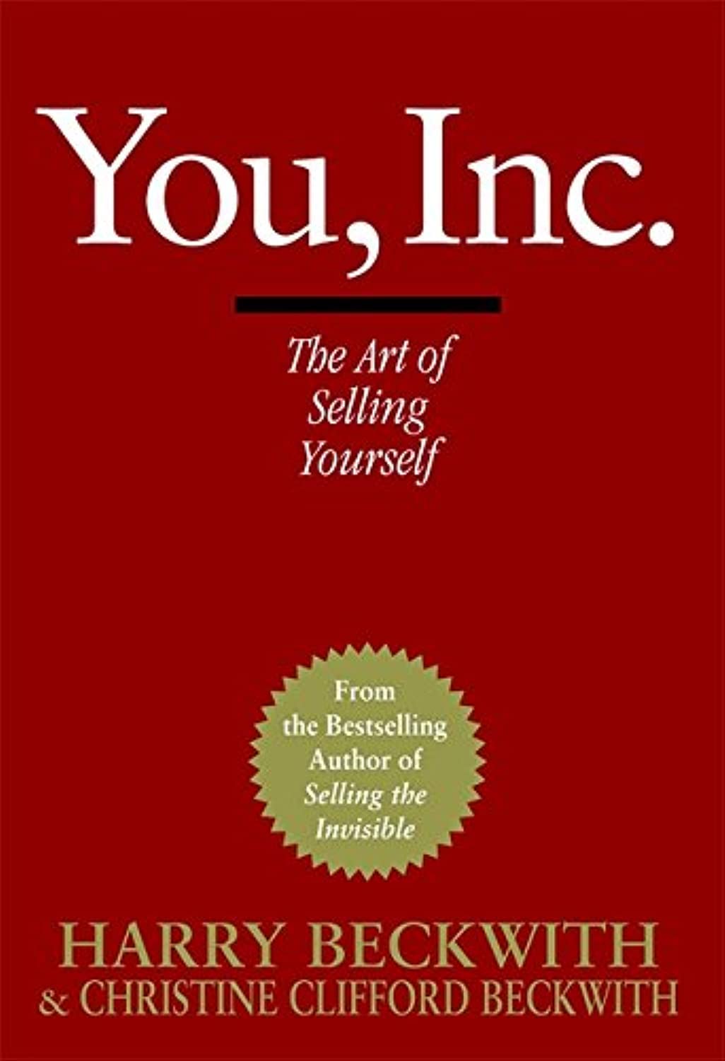 You, Inc.: The Art Of Selling Yourself,Used