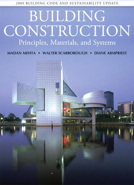 Building Construction: Principles, Materials, and Systems 2009,Used