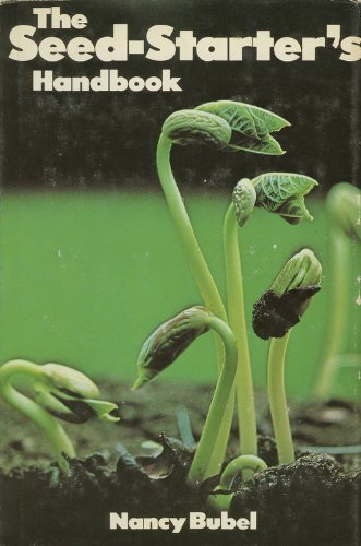 The SeedStarter's Handbook,Used