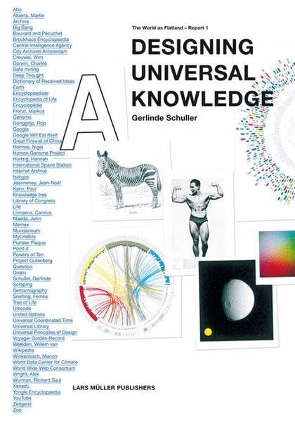Designing Universal Knowledge: The World as Flatland Report 1,Used