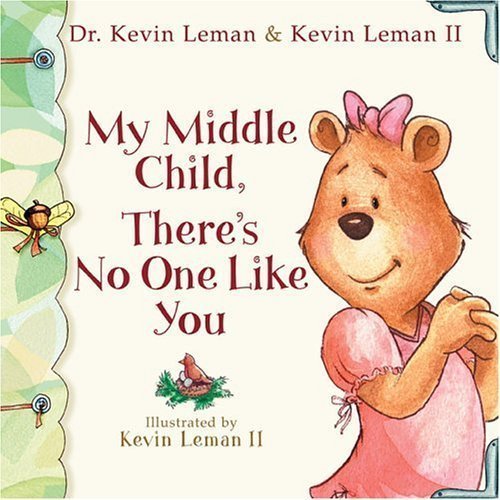 My Middle Child, There's No One Like You,Used