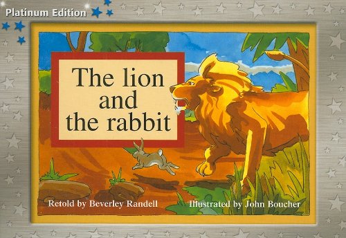 Rigby PM Platinum Collection: Individual Student Edition Blue (Levels 911) the Lion and the Rabbit (Rigby PM Collection Platinu,Used