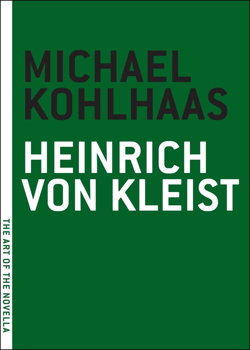 Michael Kohlhaas (The Art of the Novella),Used