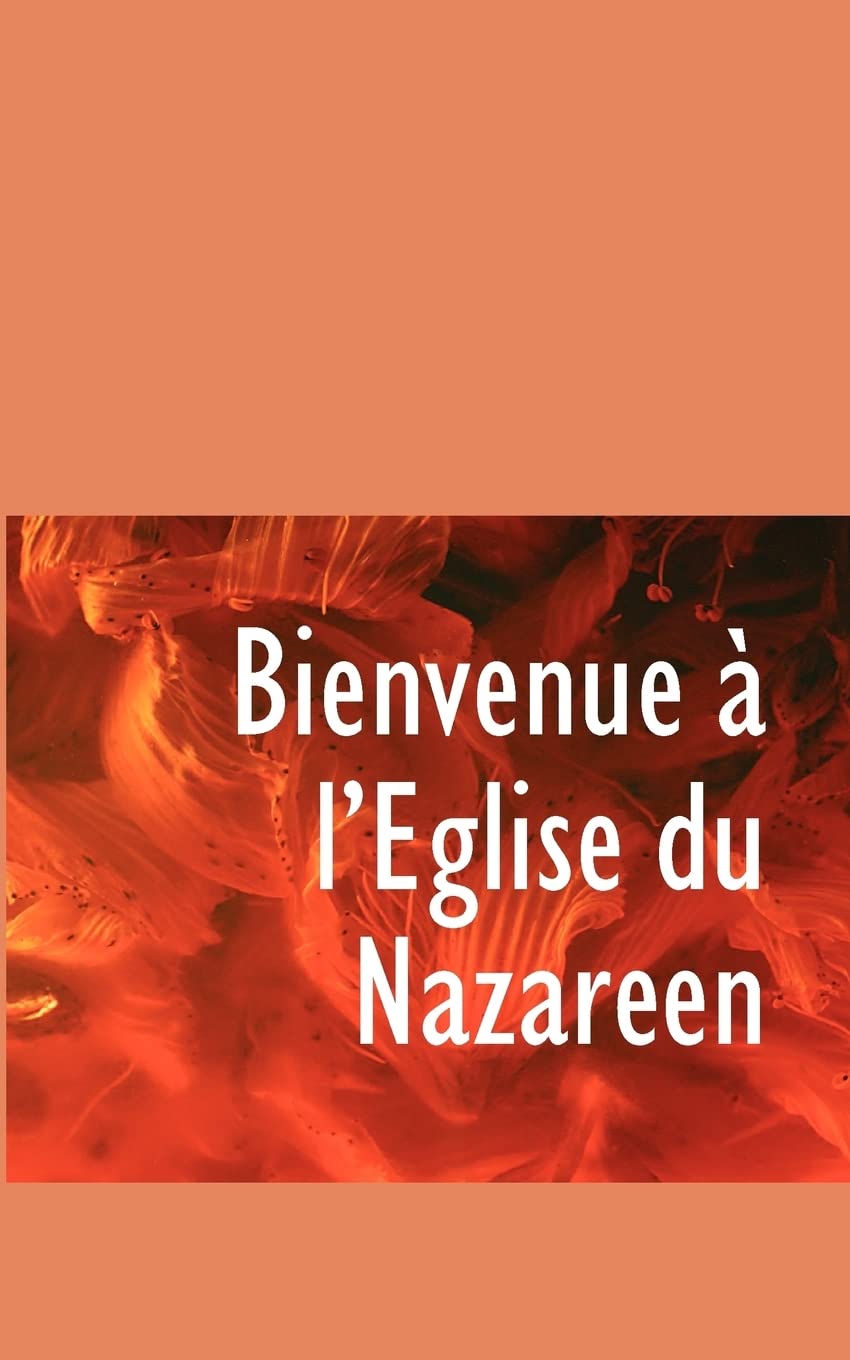 Bienvenue A L'Eglise Du Nazareen (French Edition),Used