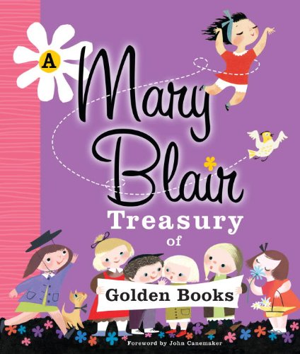 A Mary Blair Treasury of Golden Books,Used