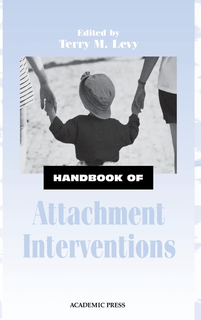 Handbook of Attachment Interventions,,Used