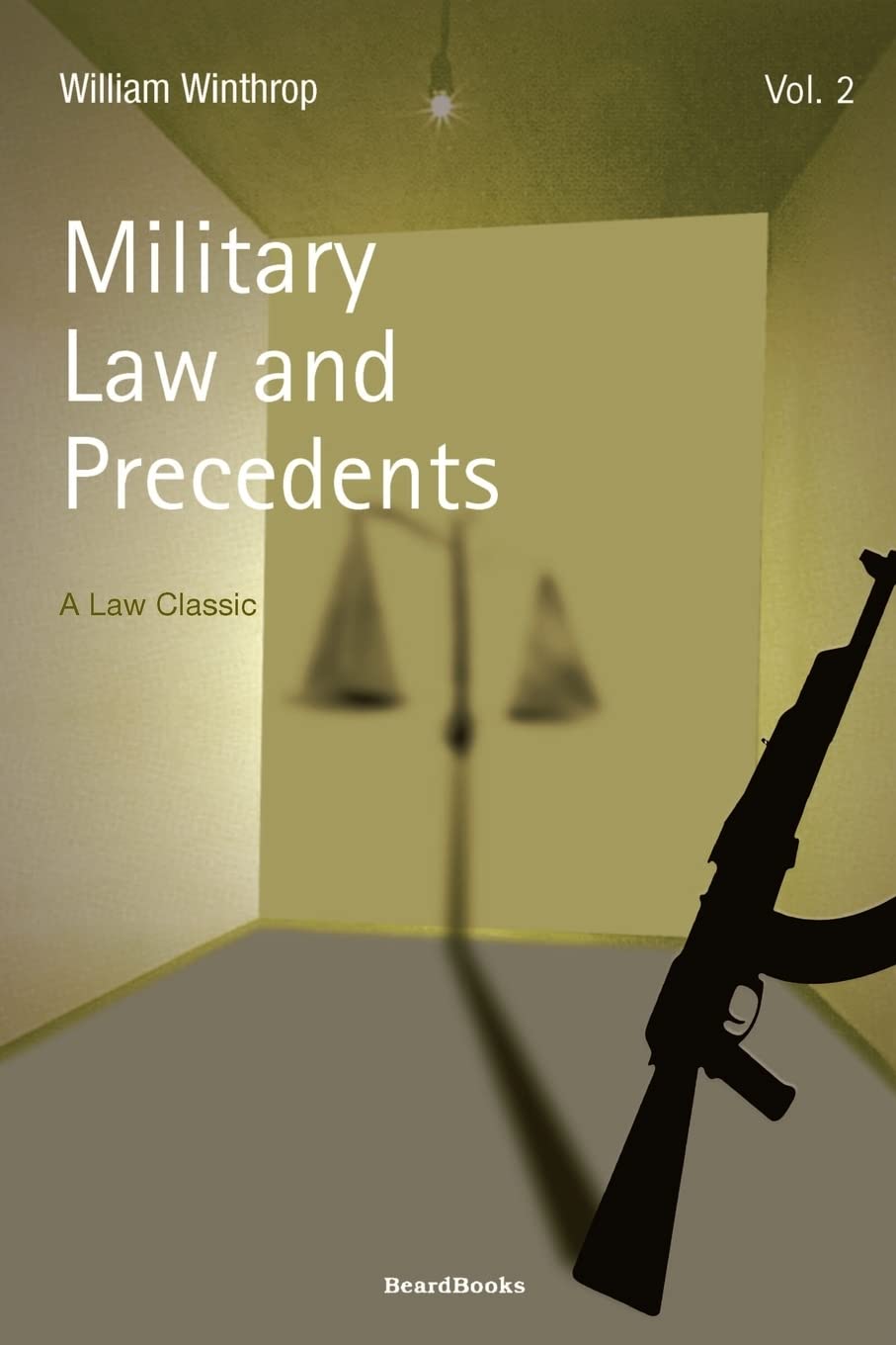 Military Law and Precedents, Vol. 2,Used