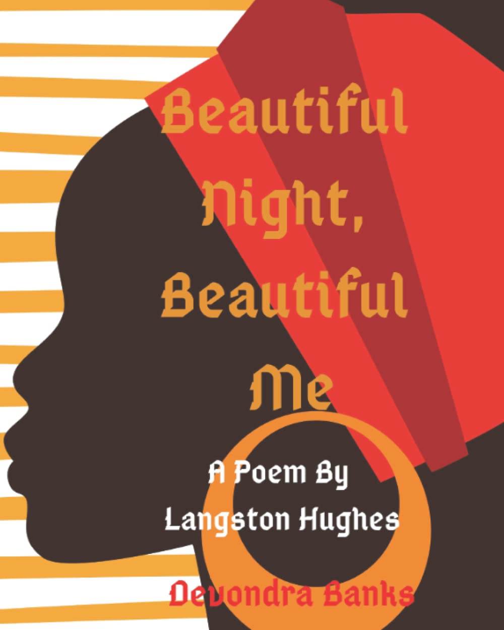 Beautiful Night, Beautiful Me: A Langston Hughes Poem,Used