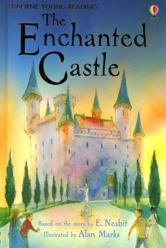 The Enchanted Castle (Usborne Young Reading Series 2),Used