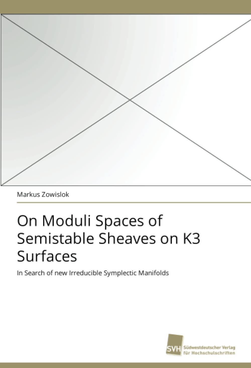 On Moduli Spaces of Semistable Sheaves on K3 Surfaces: In Search of new Irreducible Symplectic Manifolds,Used