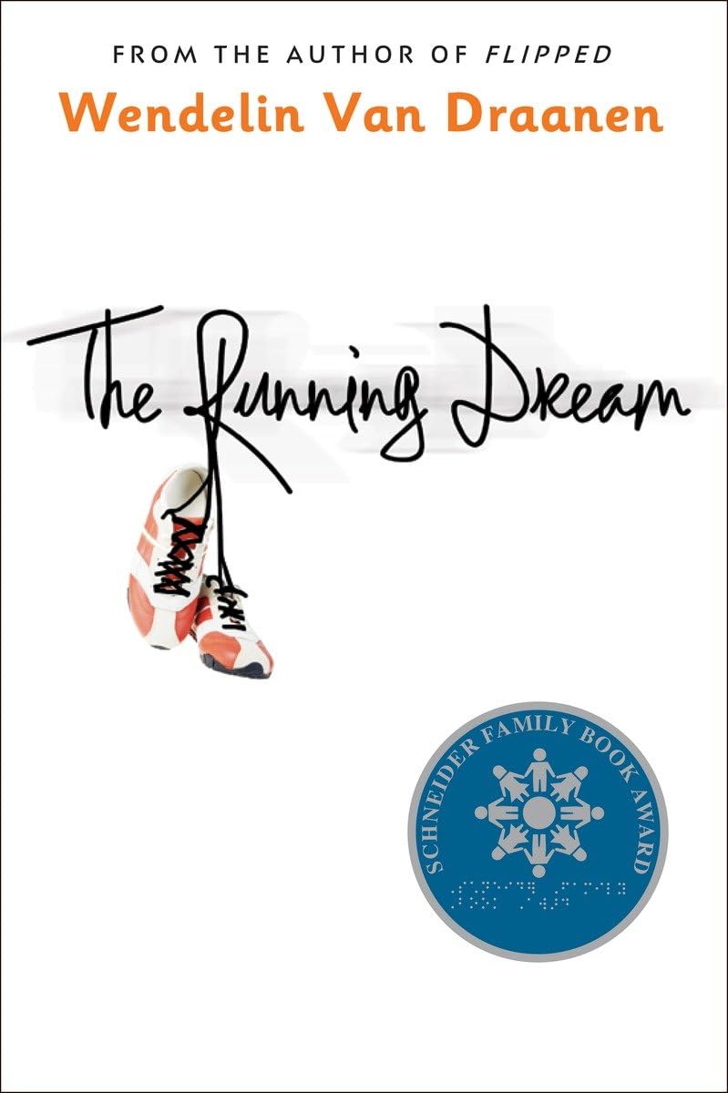 The Running Dream (Schneider Family Book Award Teen Book Winner),Used