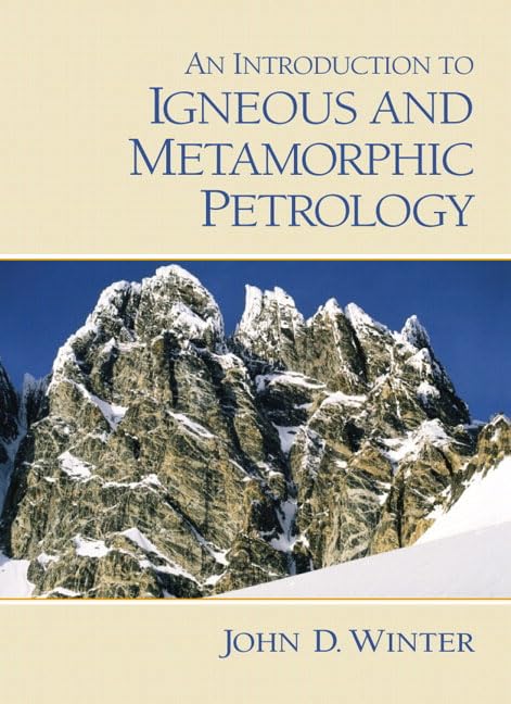 An Introduction to Igneous and Metamorphic Petrology,Used