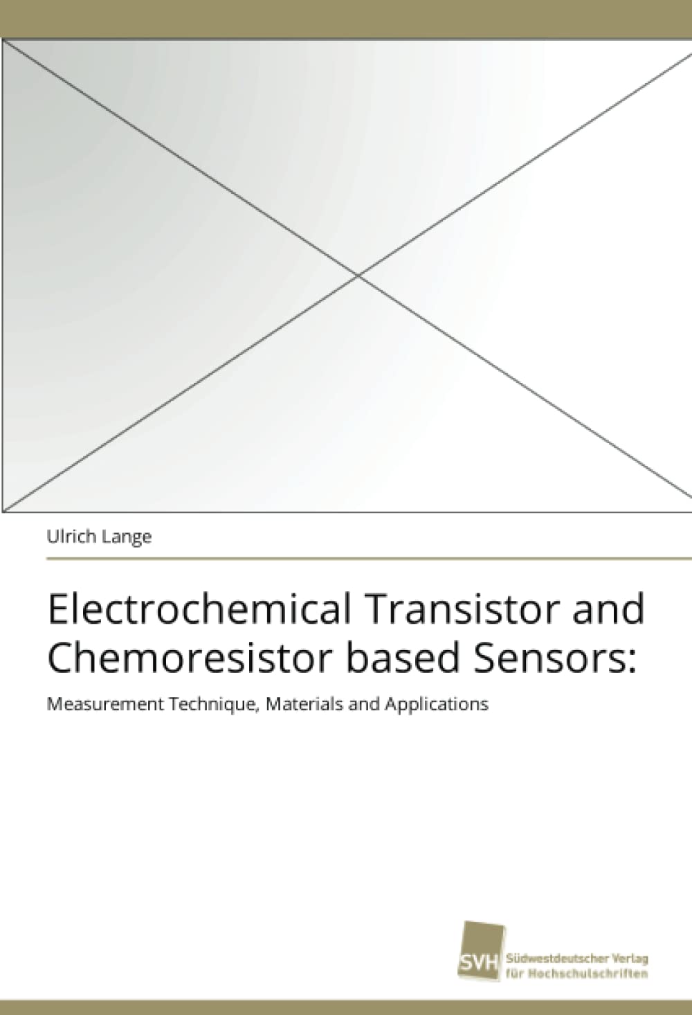 Electrochemical Transistor and Chemoresistor based Sensors:: Measurement Technique, Materials and Applications,Used
