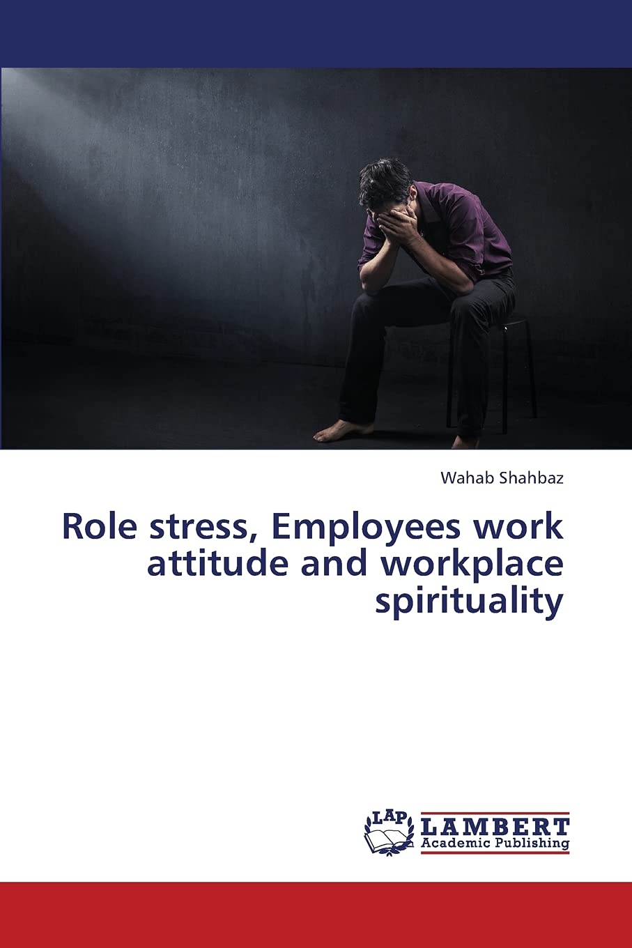 Role stress, Employees work attitude and workplace spirituality,Used