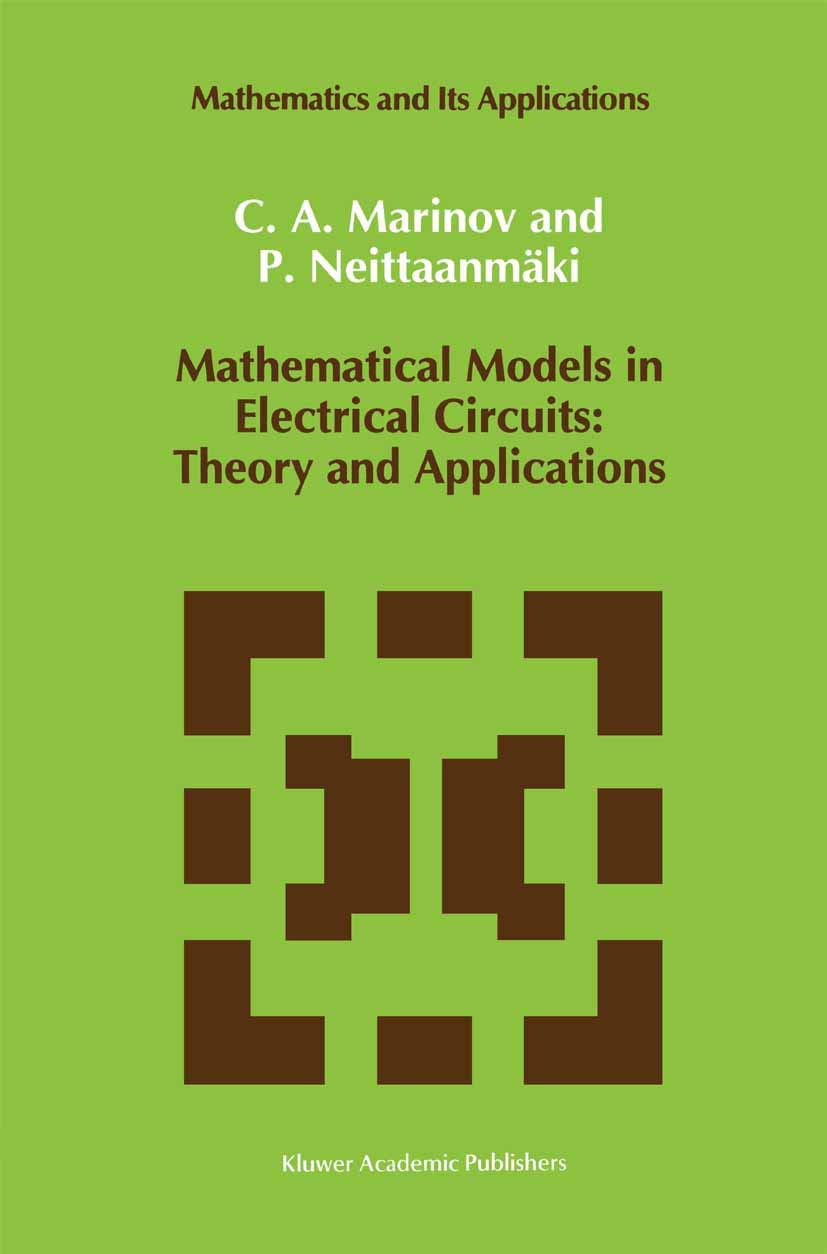 Mathematical Models in Electrical Circuits: Theory and Applications (Mathematics and Its Applications, 66),Used