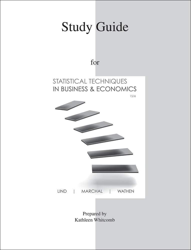 Study Guide To Accompany Statistical Techniques In Business & Economics 15E,New