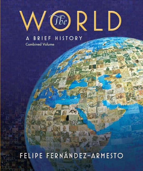 The World: A Brief History, Combined Volume,Used