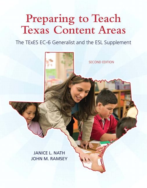 Preparing to Teach Texas Content Areas: The TExES EC6 Generalist & the ESL Supplement,Used