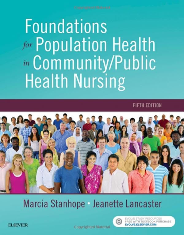Foundations For Population Health In Community/Public Health Nursing, 5E-used