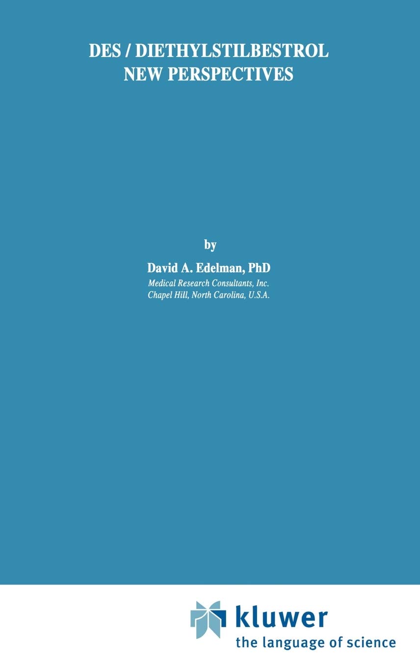 Des/Diethylstilbestrol New Perspectives,Used