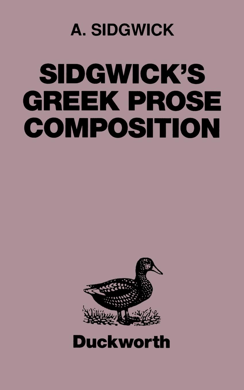 Sidgwick'S Greek Prose Composition (Greek Language),Used