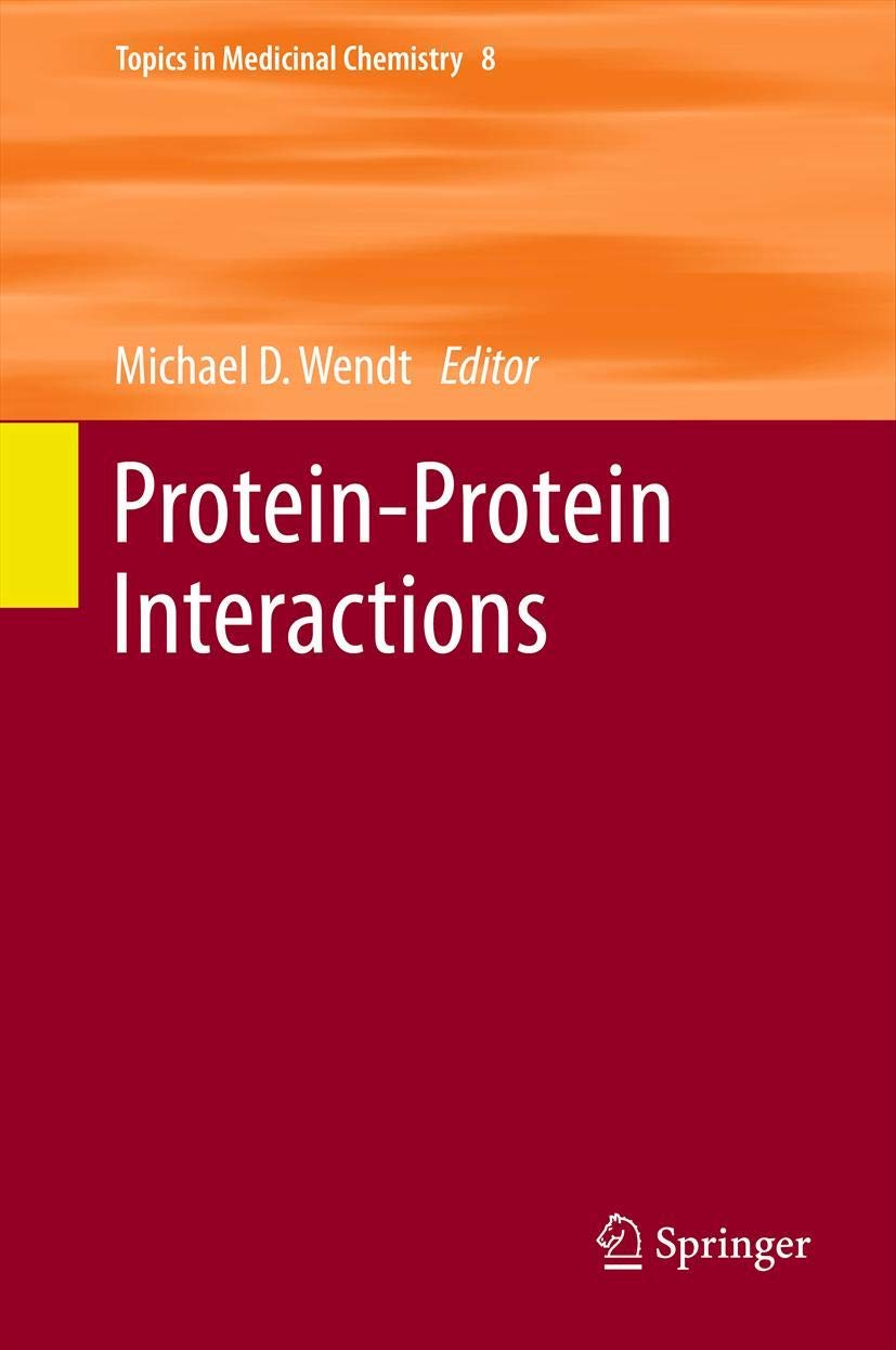 ProteinProtein Interactions (Topics in Medicinal Chemistry, 8),Used