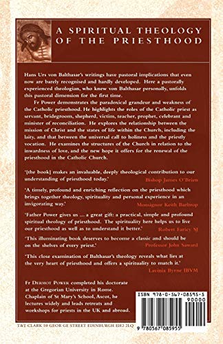 The Spiritual Theology of the Priesthood: The Mystery Of Christ And The Mission Of The Priesthood,Used