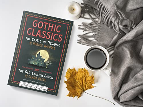 Gothic Classics: The Castle of Otranto and The Old English Baron (Haunted Library Horror Classics),Used