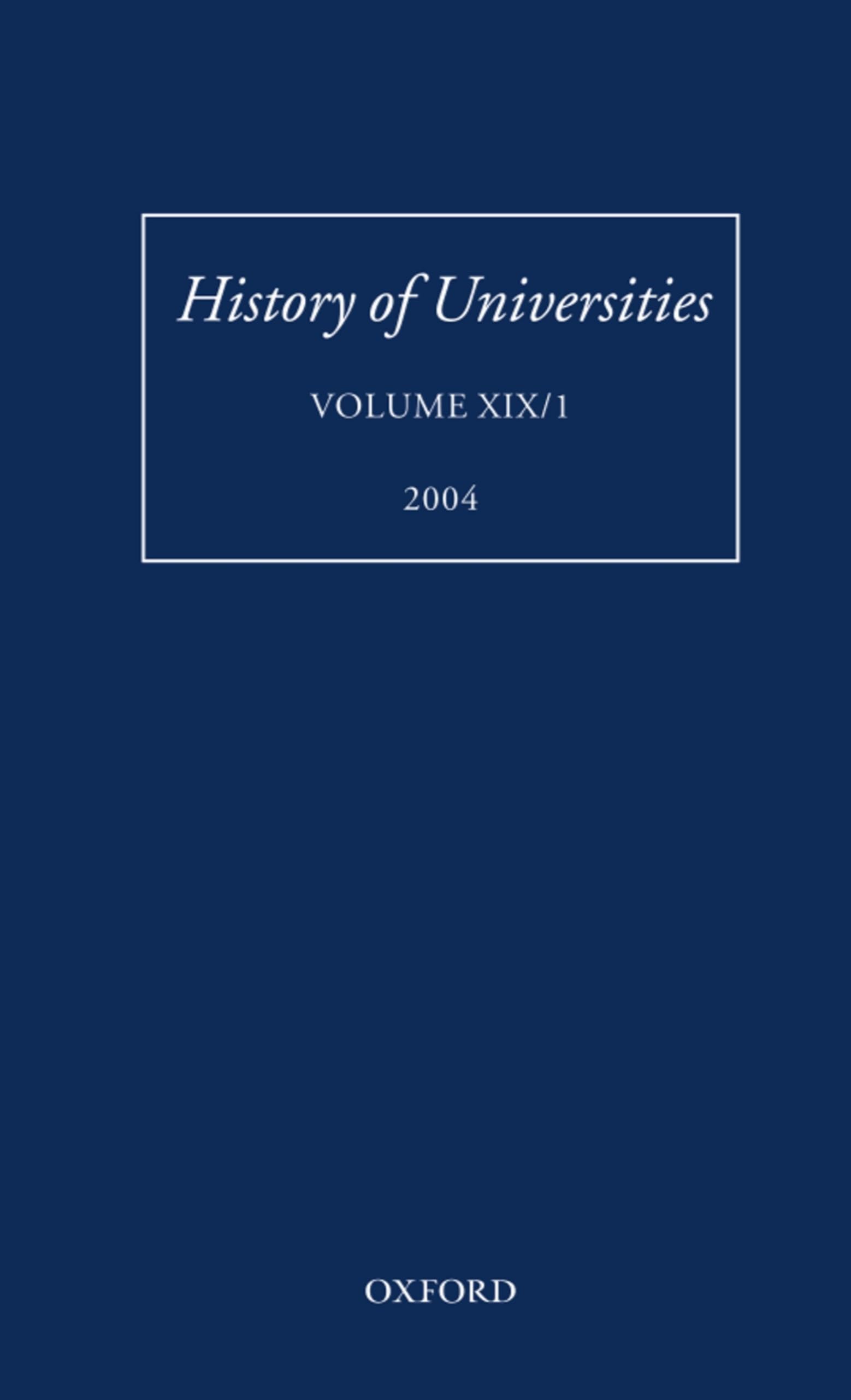 History of Universities: Volume XIX/1 (History of Universities Series),Used