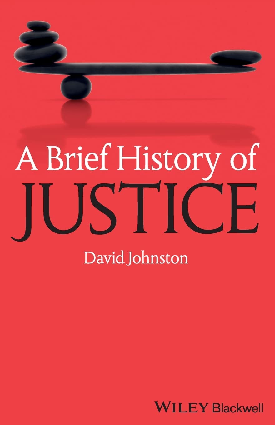 A Brief History of Justice,New