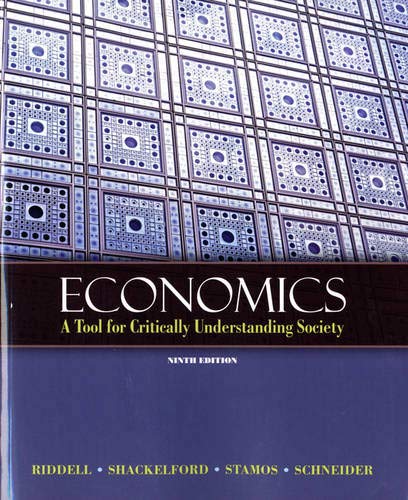 Economics: A Tool for Critically Understanding Society (9th Edition),New
