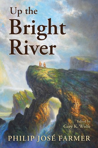Up the Bright River,Used