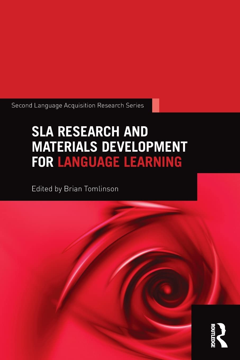 SLA Research and Materials Development for Language Learning (Second Language Acquisition Research Series),Used
