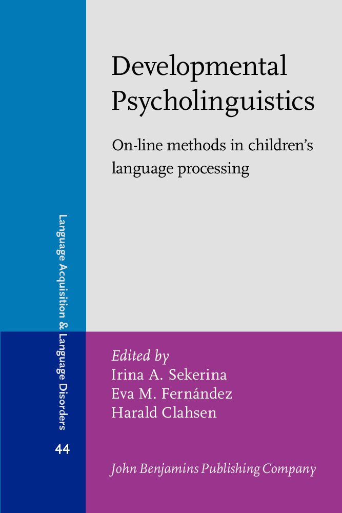 Developmental Psycholinguistics: Online Methods In Children'S Language Processing,Used