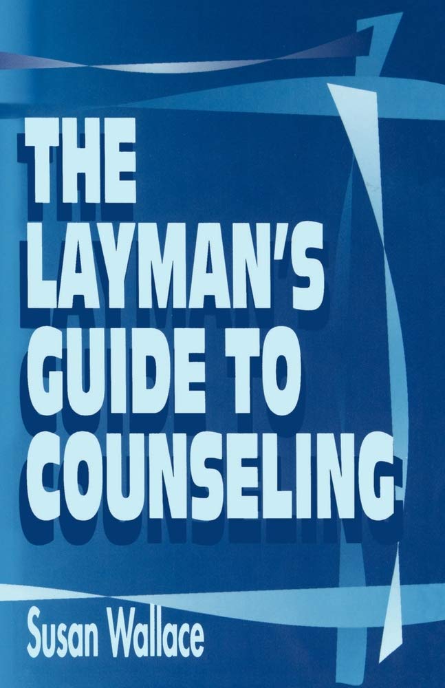 The Layman's Guide to Counseling,Used