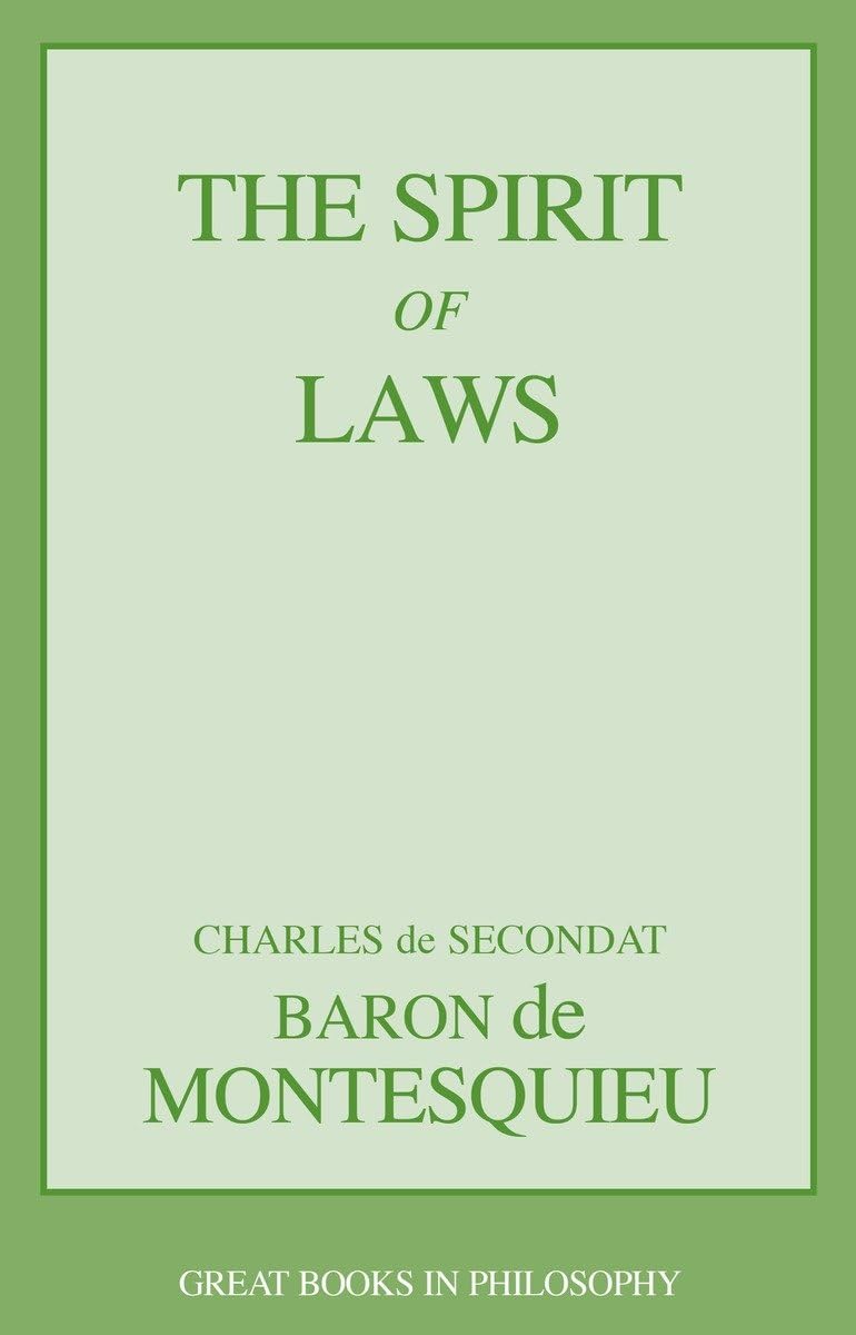 The Spirit of Laws (Great Minds Series),Used