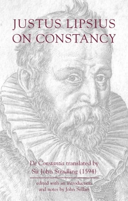 Justus Lipsius: On Constancy (Bristol Phoenix Press Classic Editions),Used