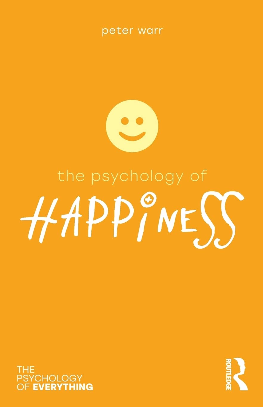 The Psychology of Happiness (The Psychology of Everything),Used
