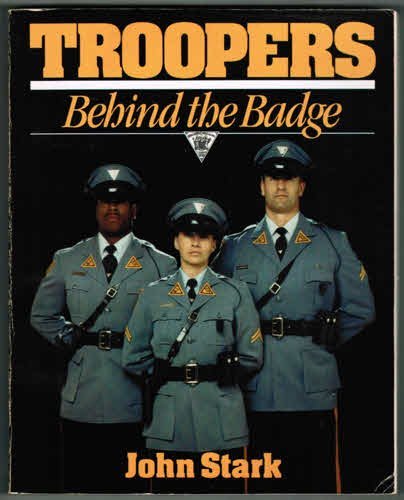 Troopers: Behind the Badge,New