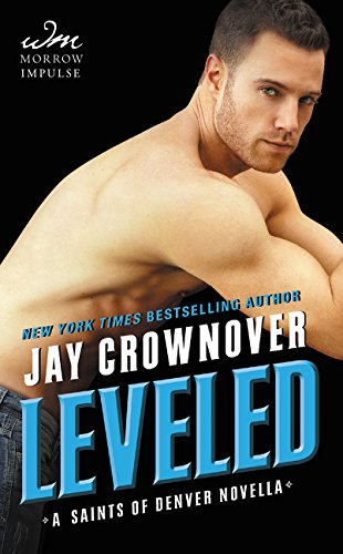 Leveled: A Saints Of Denver Novella