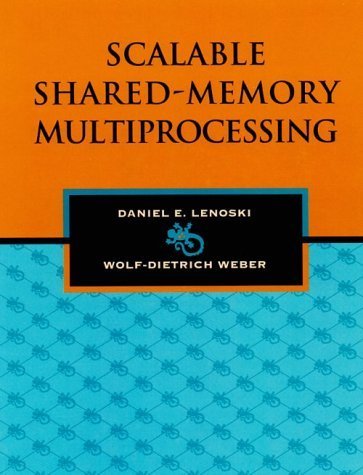 Scalable SharedMemory Multiprocessing,Used