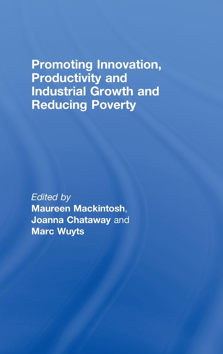 Promoting Innovation, Productivity and Industrial Growth and Reducing Poverty,Used